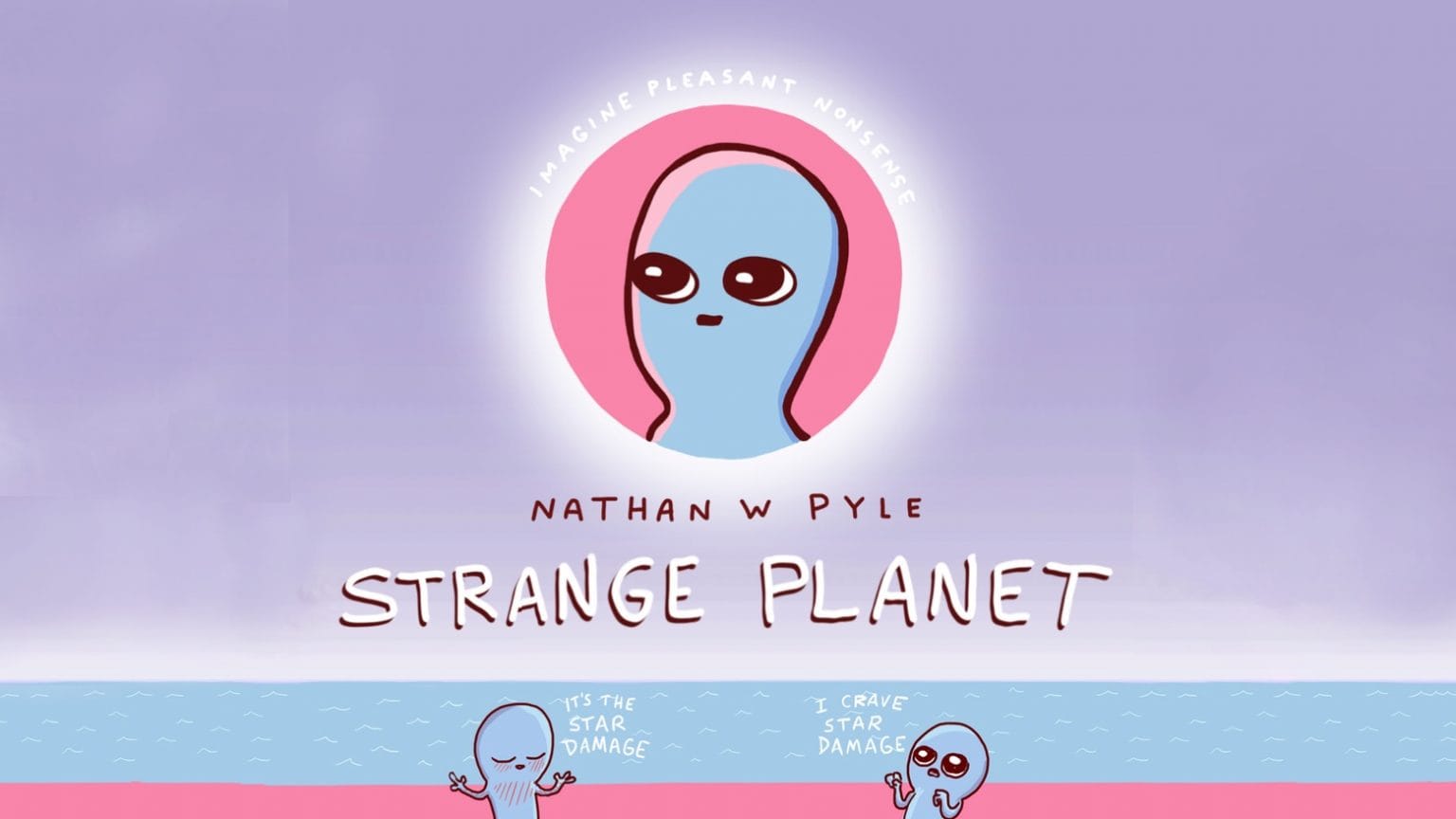 Apple TV+ prepares a visit to Nathan Pyle’s whimsical Strange Planet Apple TV+ prepares a visit to Nathan Pyle’s whimsical ‘Strange Planet’