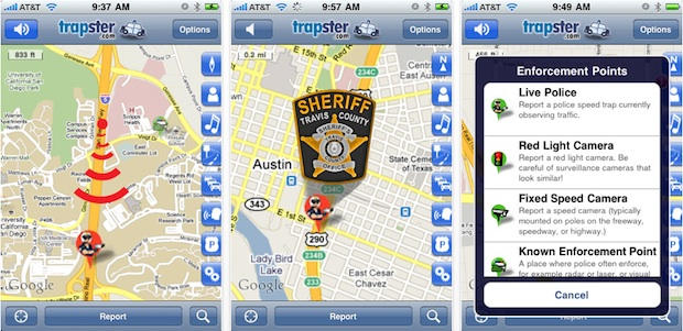 Trapster is a popular iPhone app that alerts drivers to police speed traps, red light cameras and DUI checkpoints. The company has tried to remove DUI checkpoints, but users kept putting them back in.