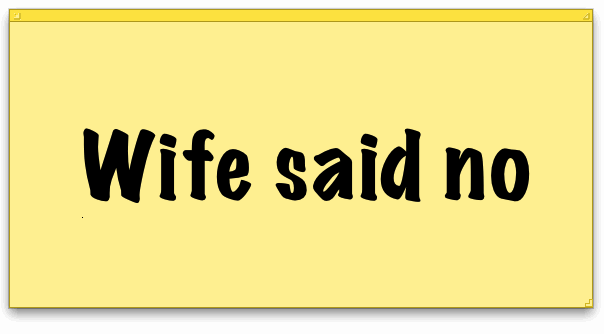 wife_said_no