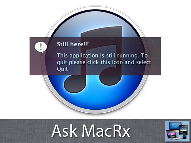 iTunes-Wont-Quit.jpg