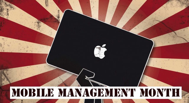 We're kicking off Mobile Management Month