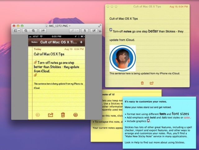 Stickies are still cool, but Notes synced via iCloud may actually be more functional.