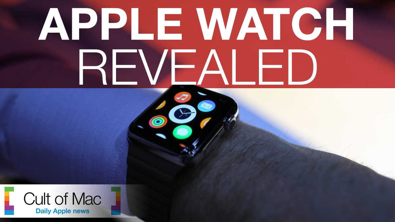 Apple Watch Everything you need to know in 6 minutes