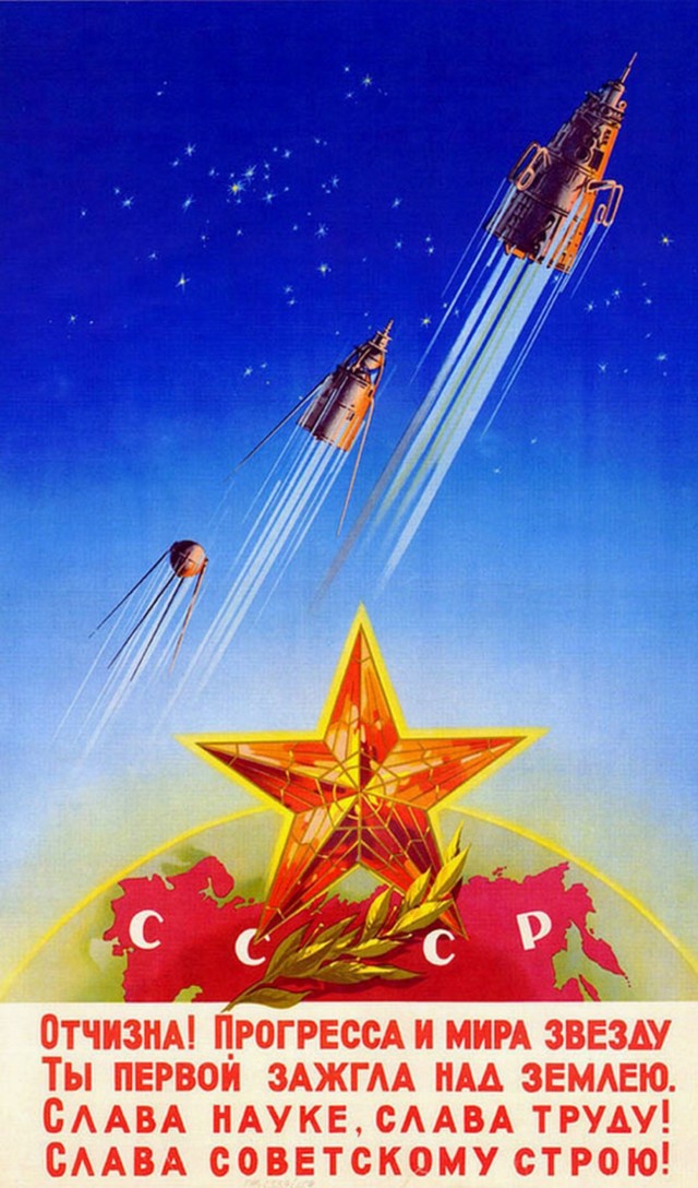 Fatherland! You lighted the star of progress and peace. Glory to the science, glory to the labor! Glory to the Soviet regime!