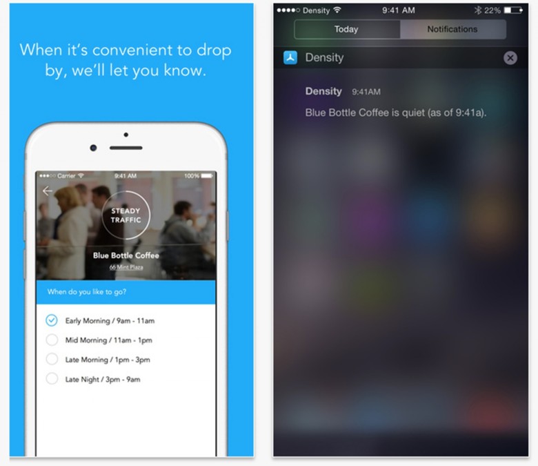 App users can also receive data from Density on the best times to get a table at their favorite place.