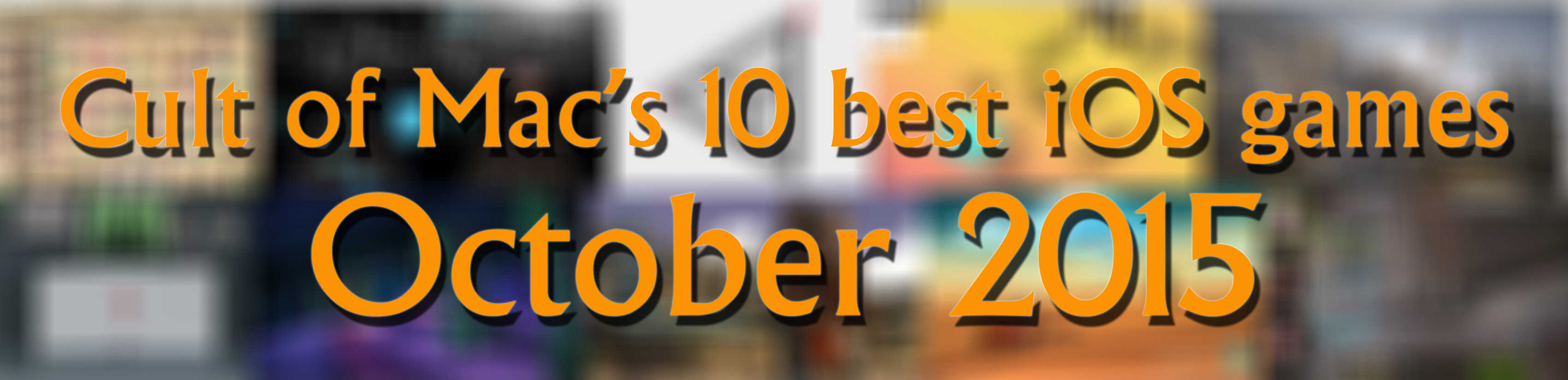 10 best ios games October 2015