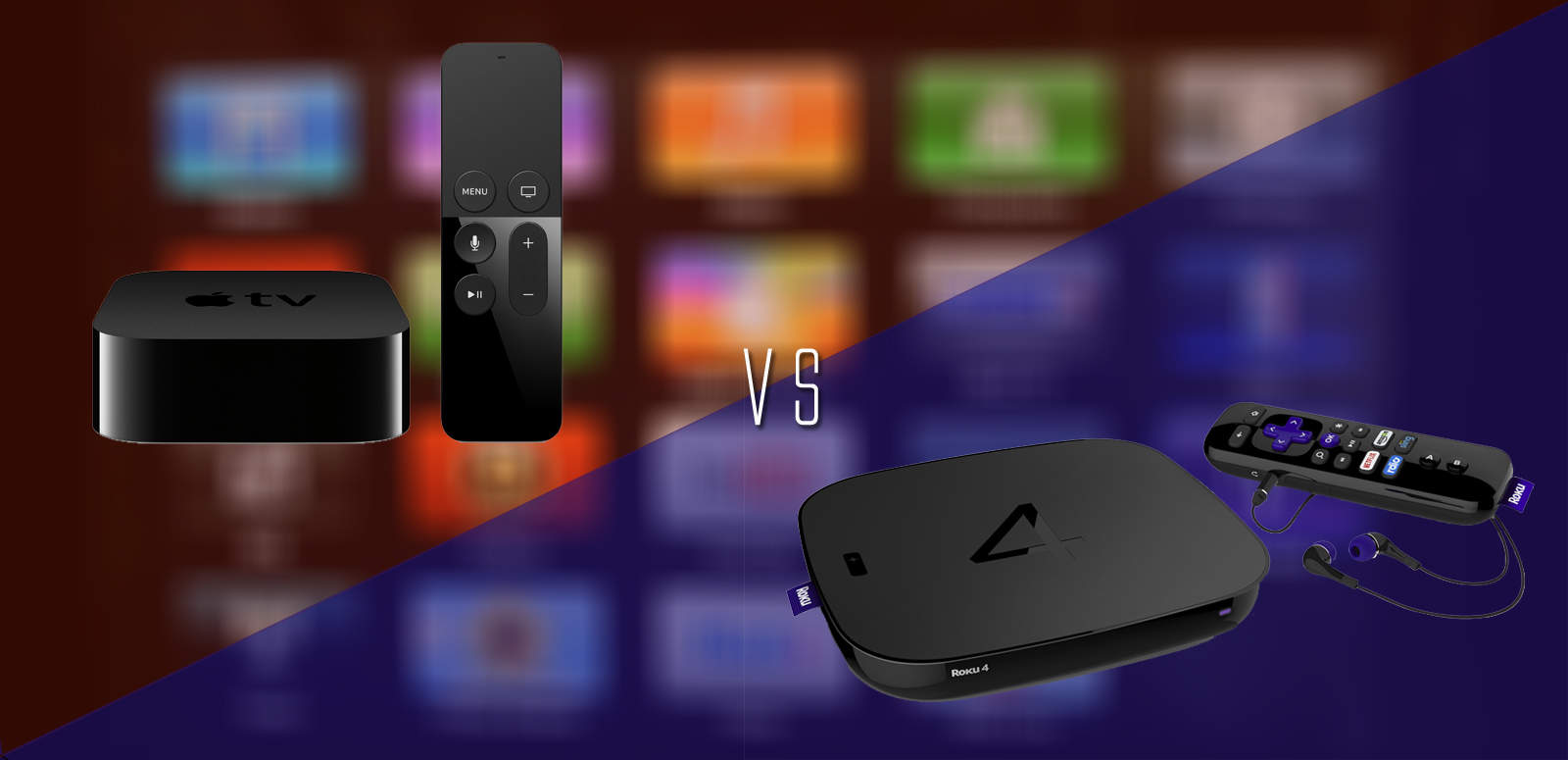 Apple TV versus Roku 4