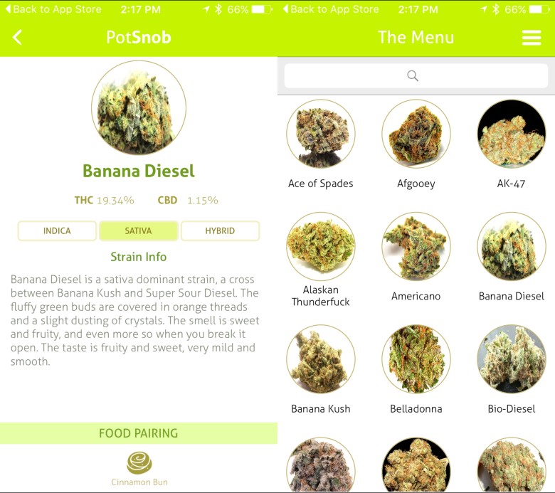 PotSnob PotSnob has a gorgeous visual database of all the strains you've never heard of before.