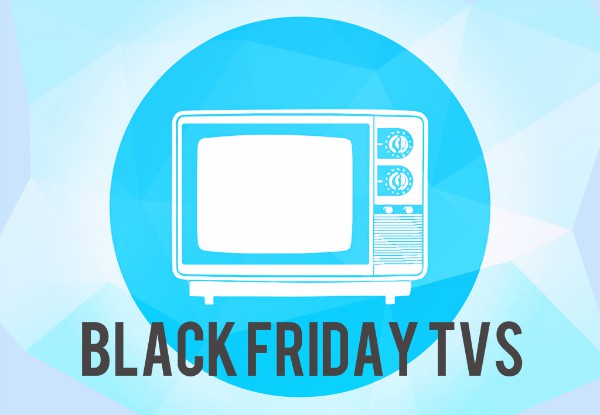 Big screen TVs coming your way this Black Friday!
