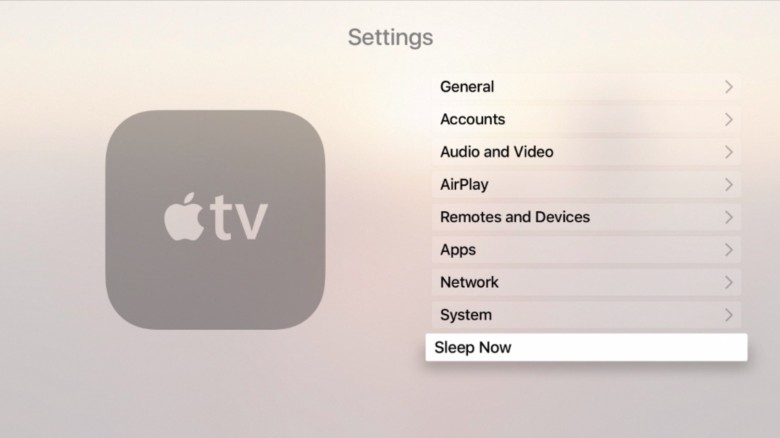 Go to Sleep, Apple TV.
