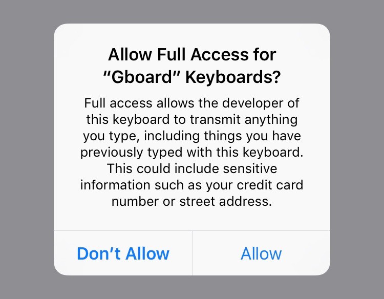 Every third-party keyboard requires this warning on iOS.