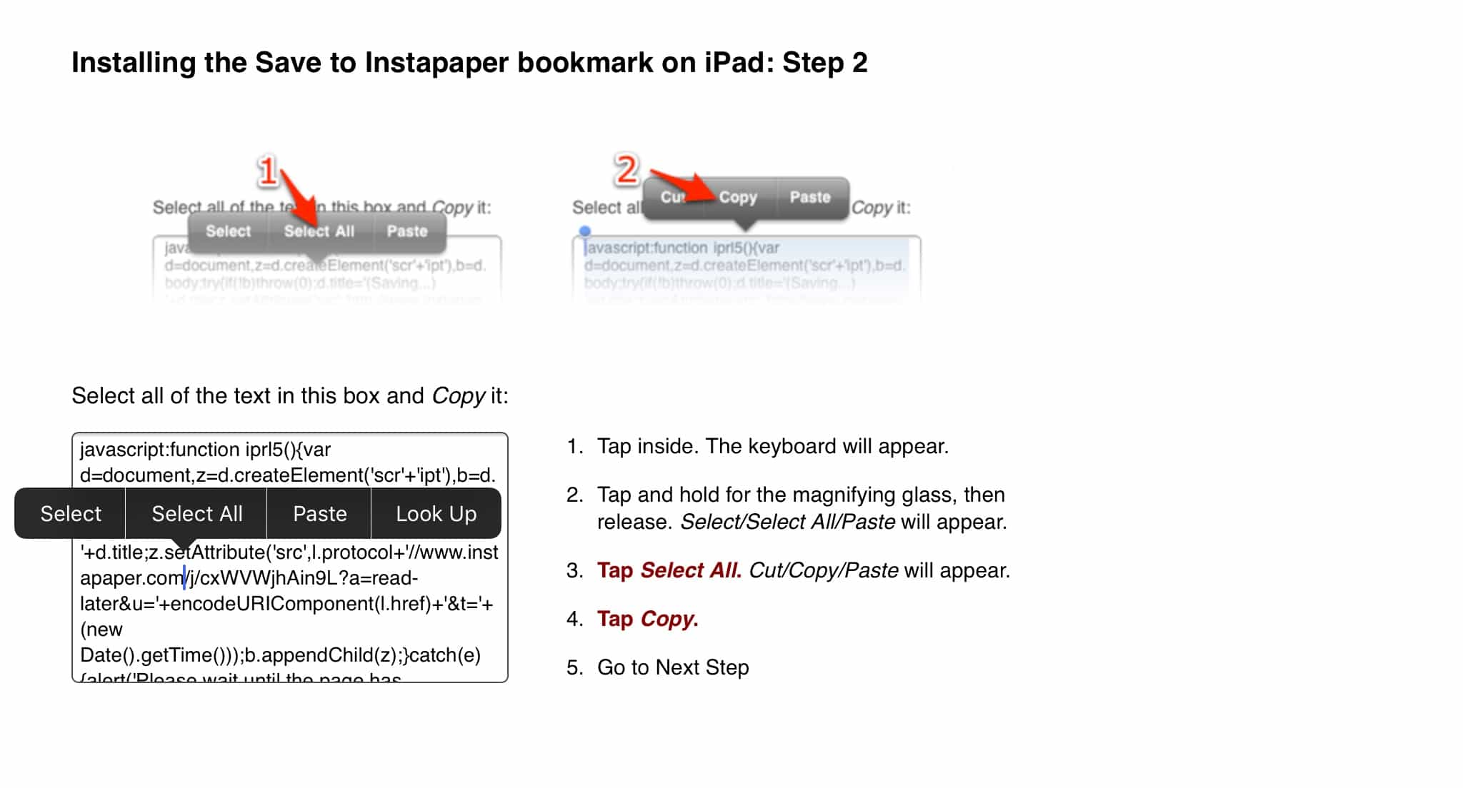 Instapaper makes it easy to copy the Javascript you need.