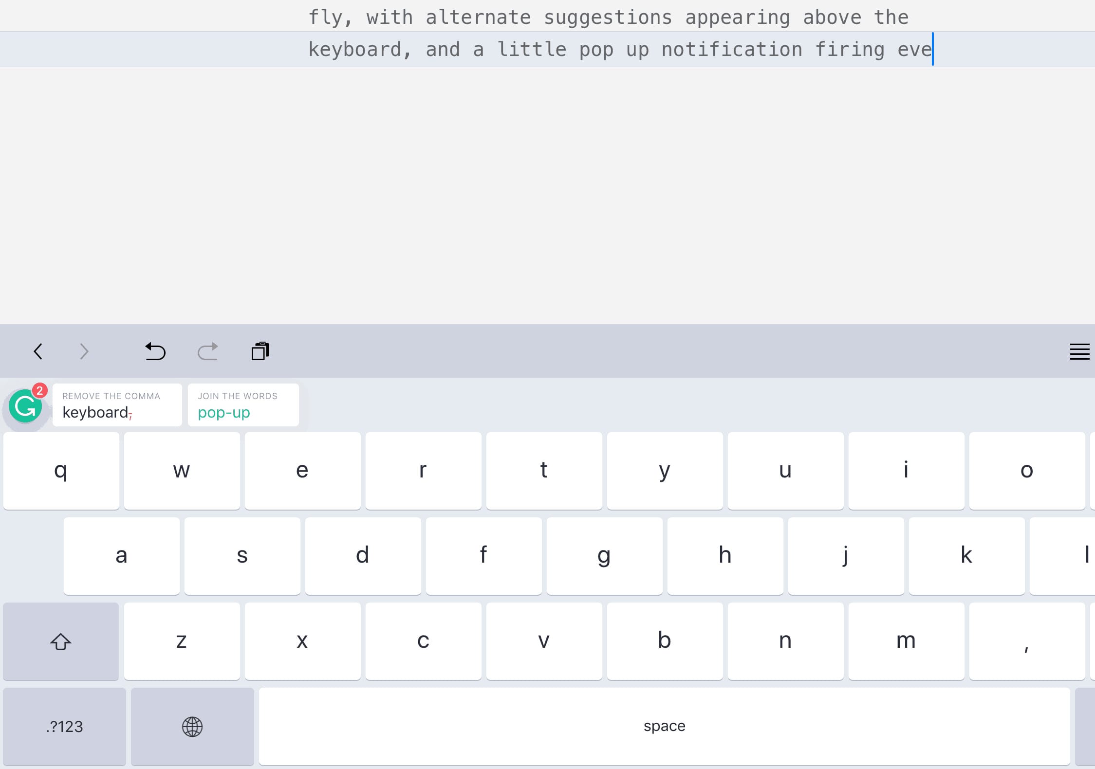 Grammarly detects your mistakes and offers to fix them.
