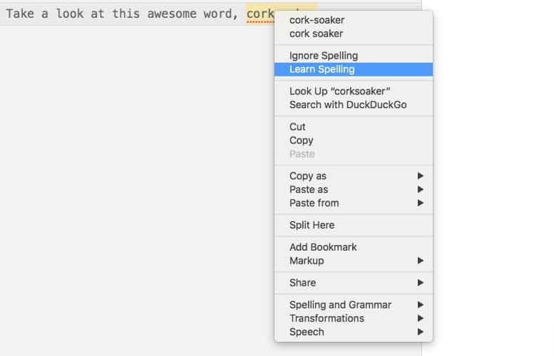 Adding new words to your Mac custom spelling dictionary is easy.