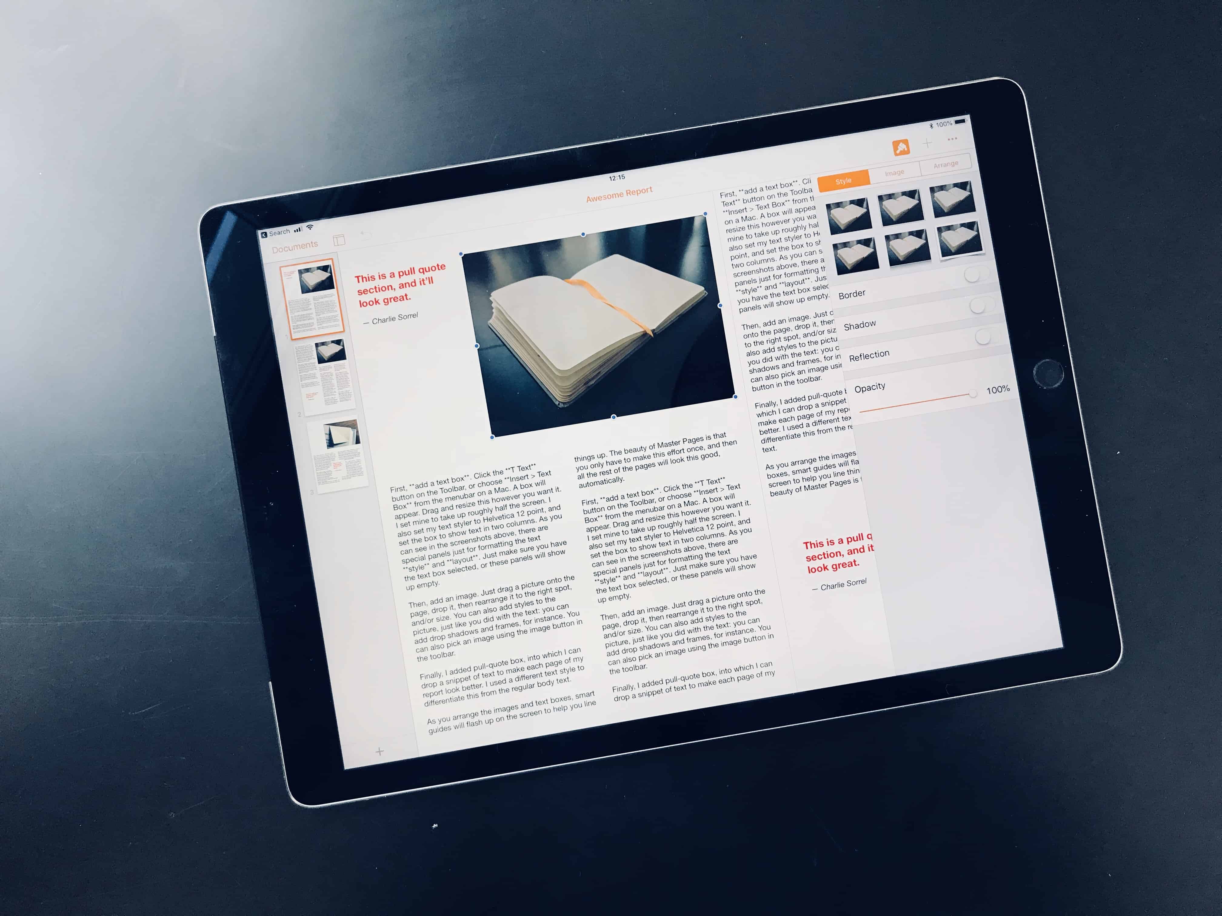 Now that Master Pages exist, Apple's Pages app for iPad and Mac may be the best "desktop" publishing app for most people.