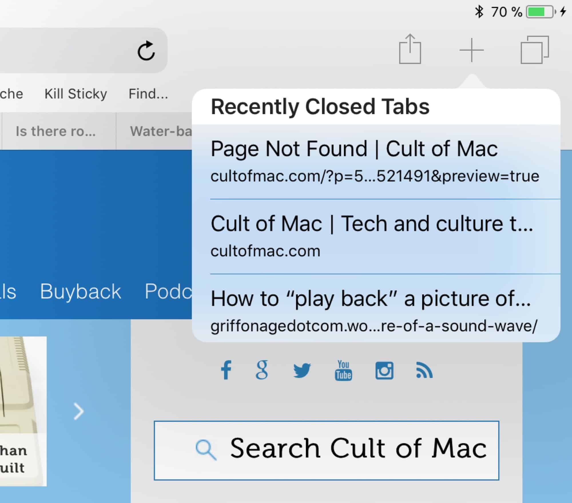 Long-press the + icon to get a list of recently-closed tabs.