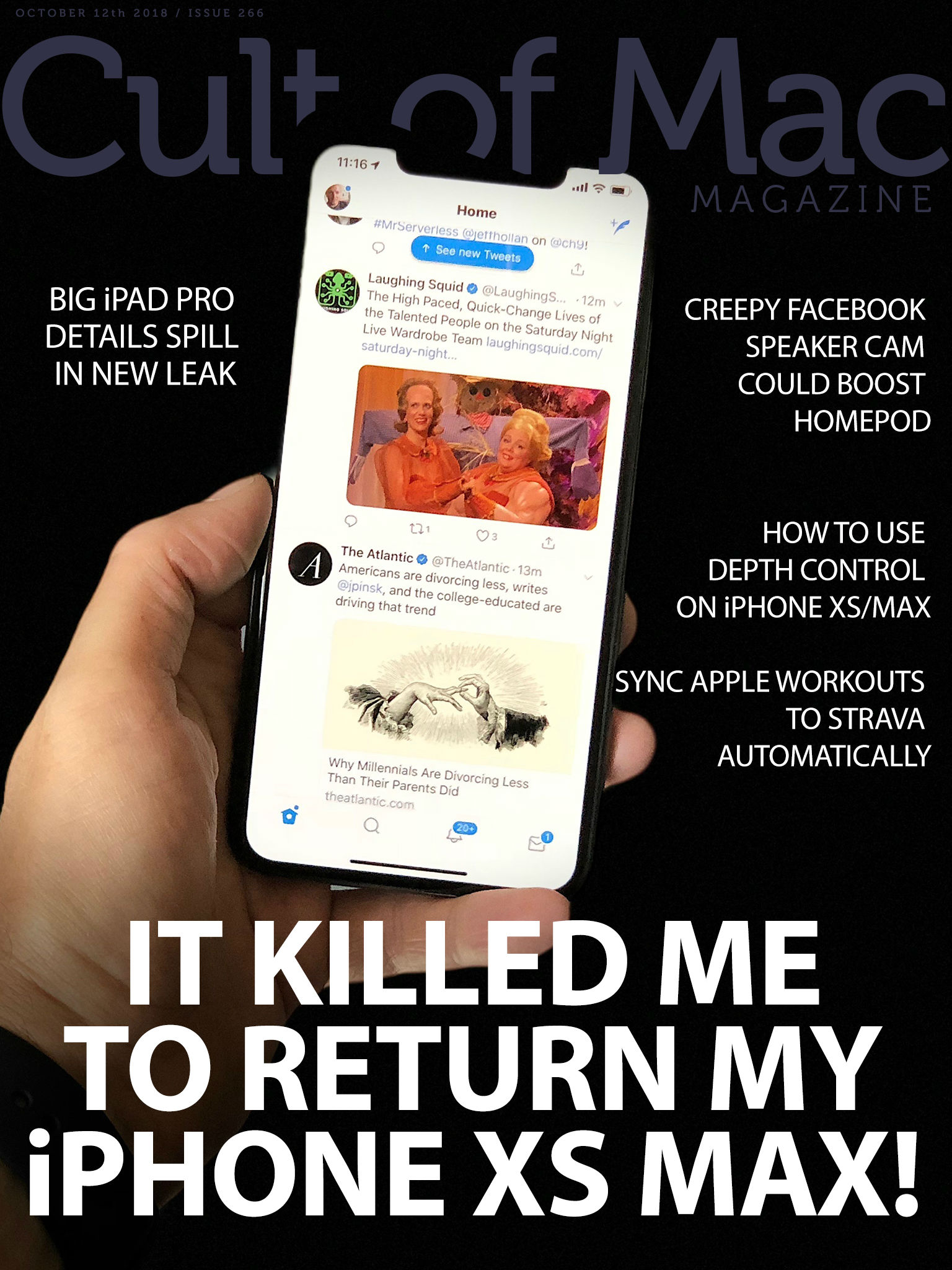 Cult of Mac Magazine Issue 266: It killed me to return my iPhone XS Max!