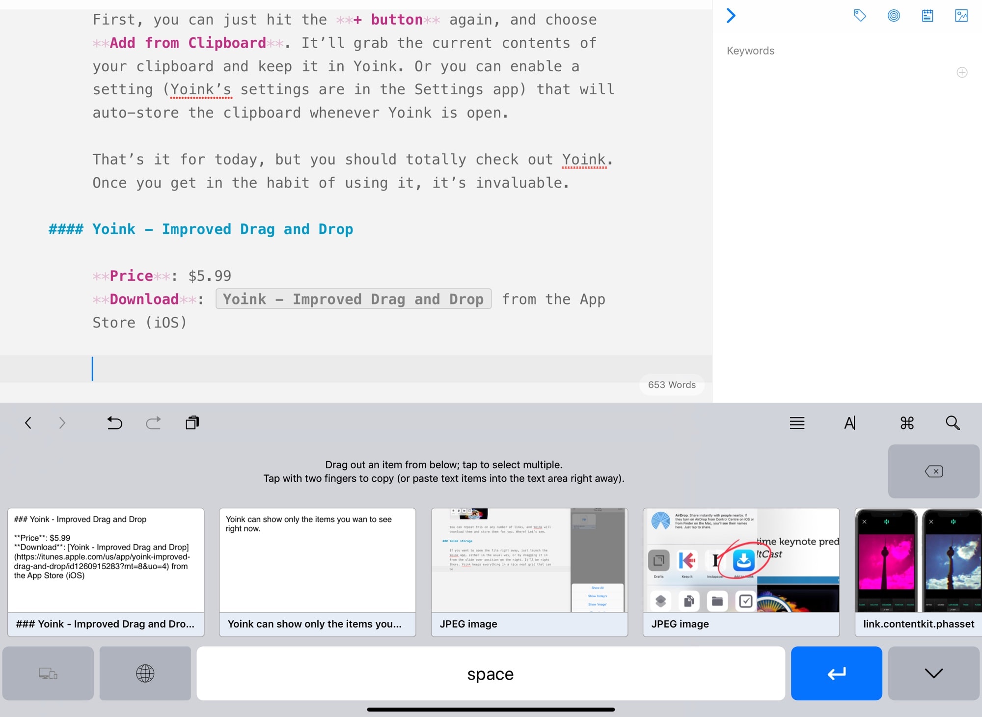 Yoinks even has a keyboard extension, which can be handy on iPads without multitasking. 