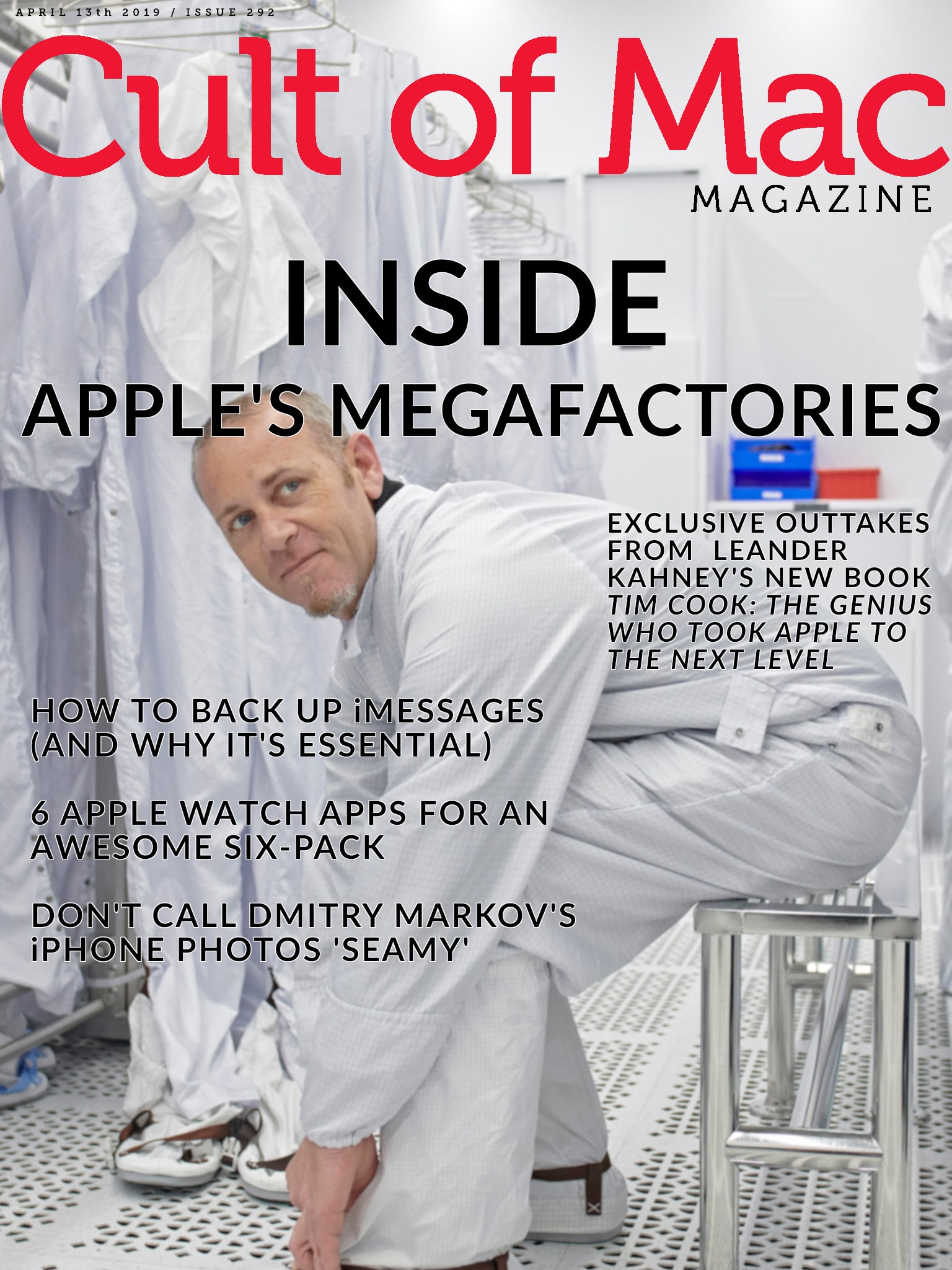 Exclusive outtakes from Leander's new book on Tim Cook take you inside Apple's innovative manufacturing process.
