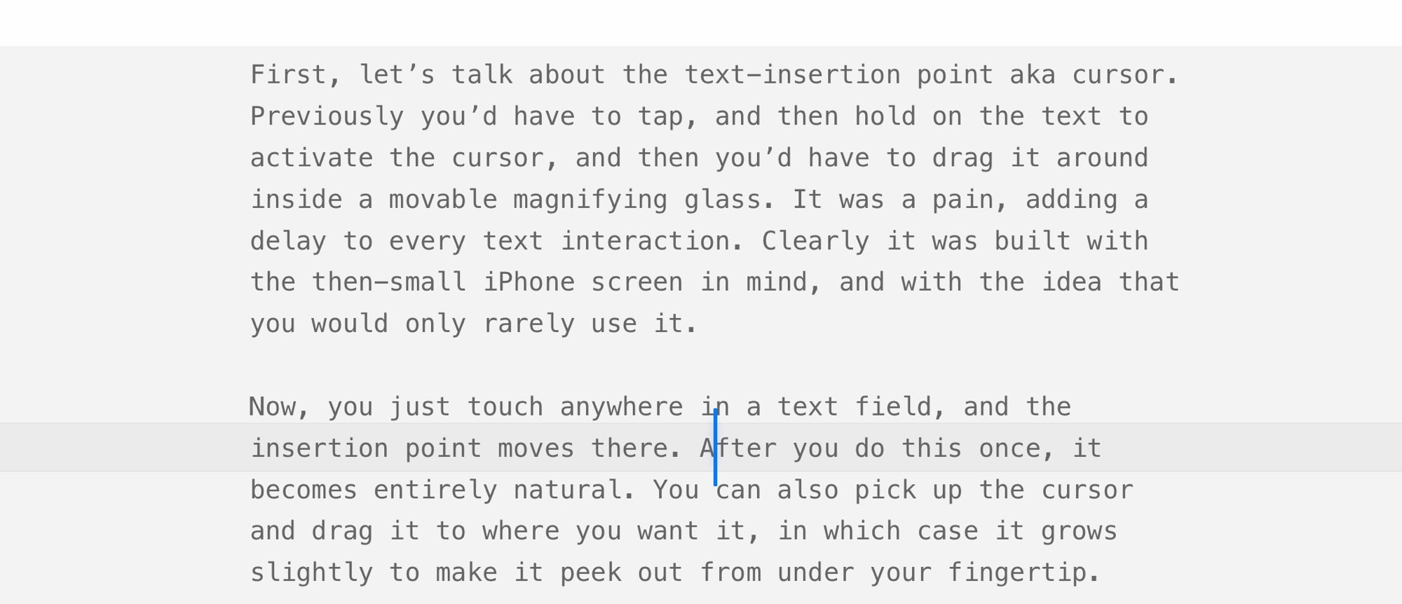 The text insertion point grows when you drag it.