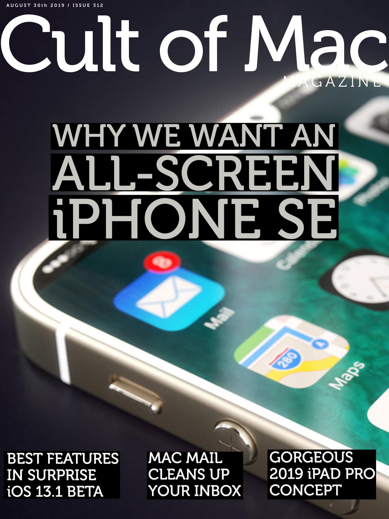 The case for an iPhone SE with an iPhone XS screen, in this week's issue of Cult of Mac Magazine 312.