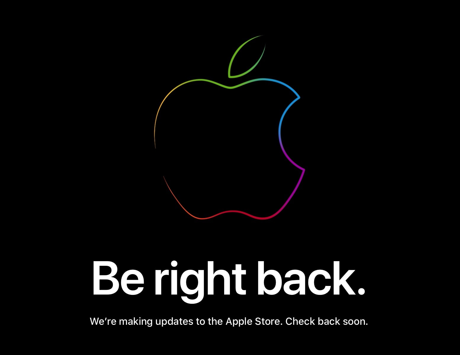 Be right back Apple Store
