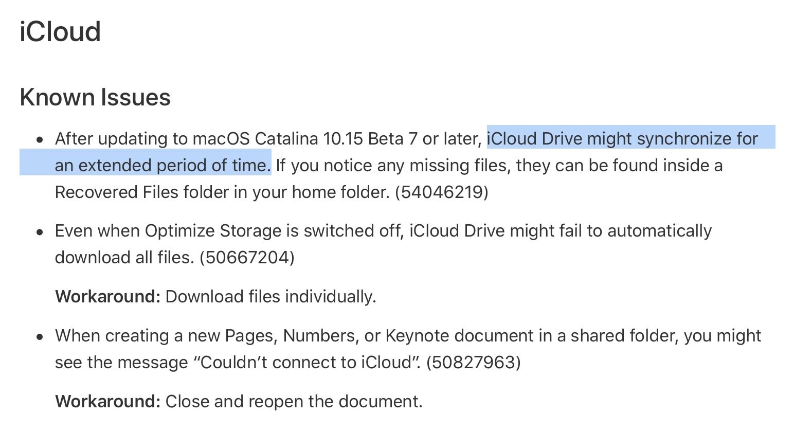 Apple's release notes show how shaky the new iCloud implementation was. 