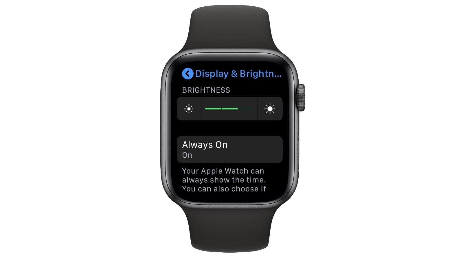 Turn down Apple Watch screen brightness. 