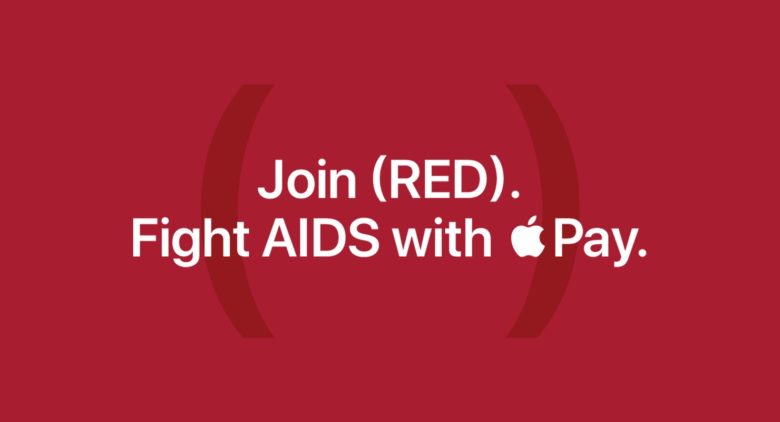 Apple donating $1 to (RED) for select Apple Pay purchases