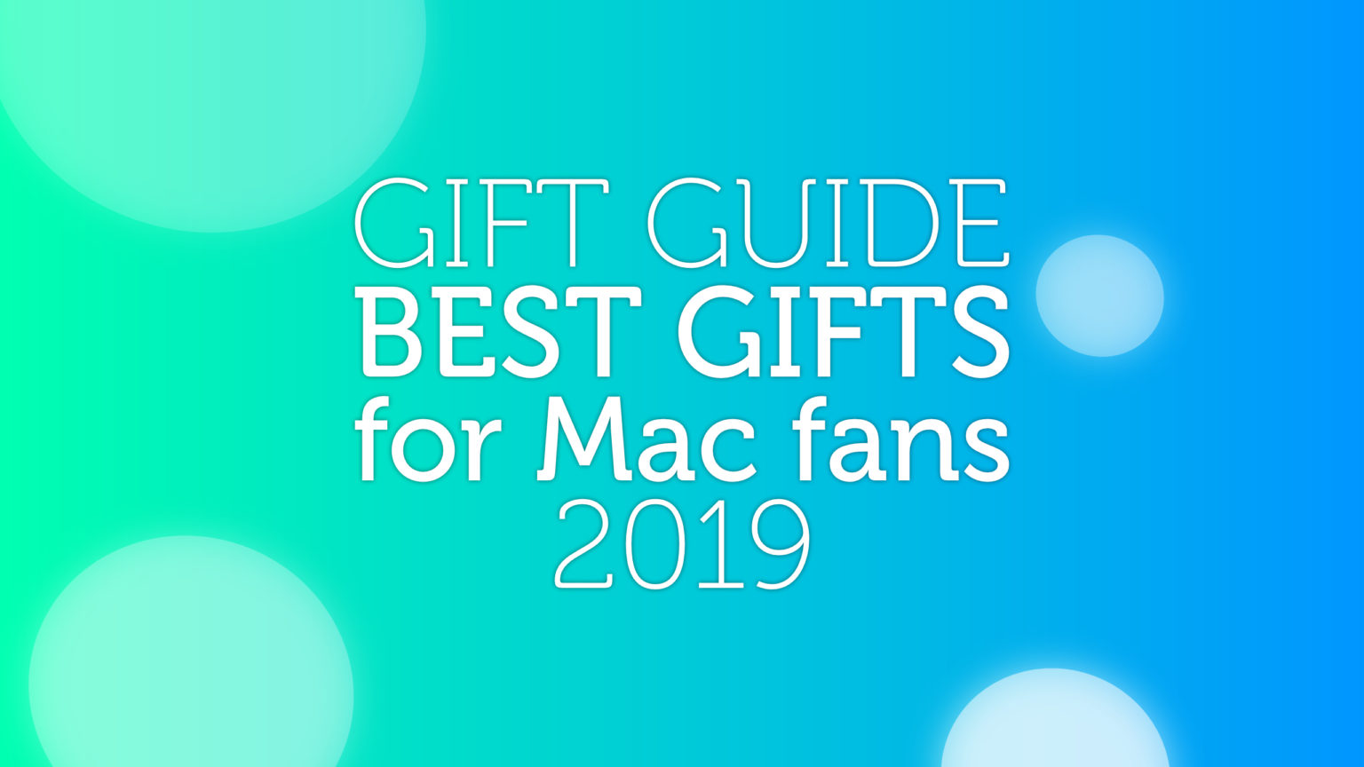 Mac-Gift-Guide-2019