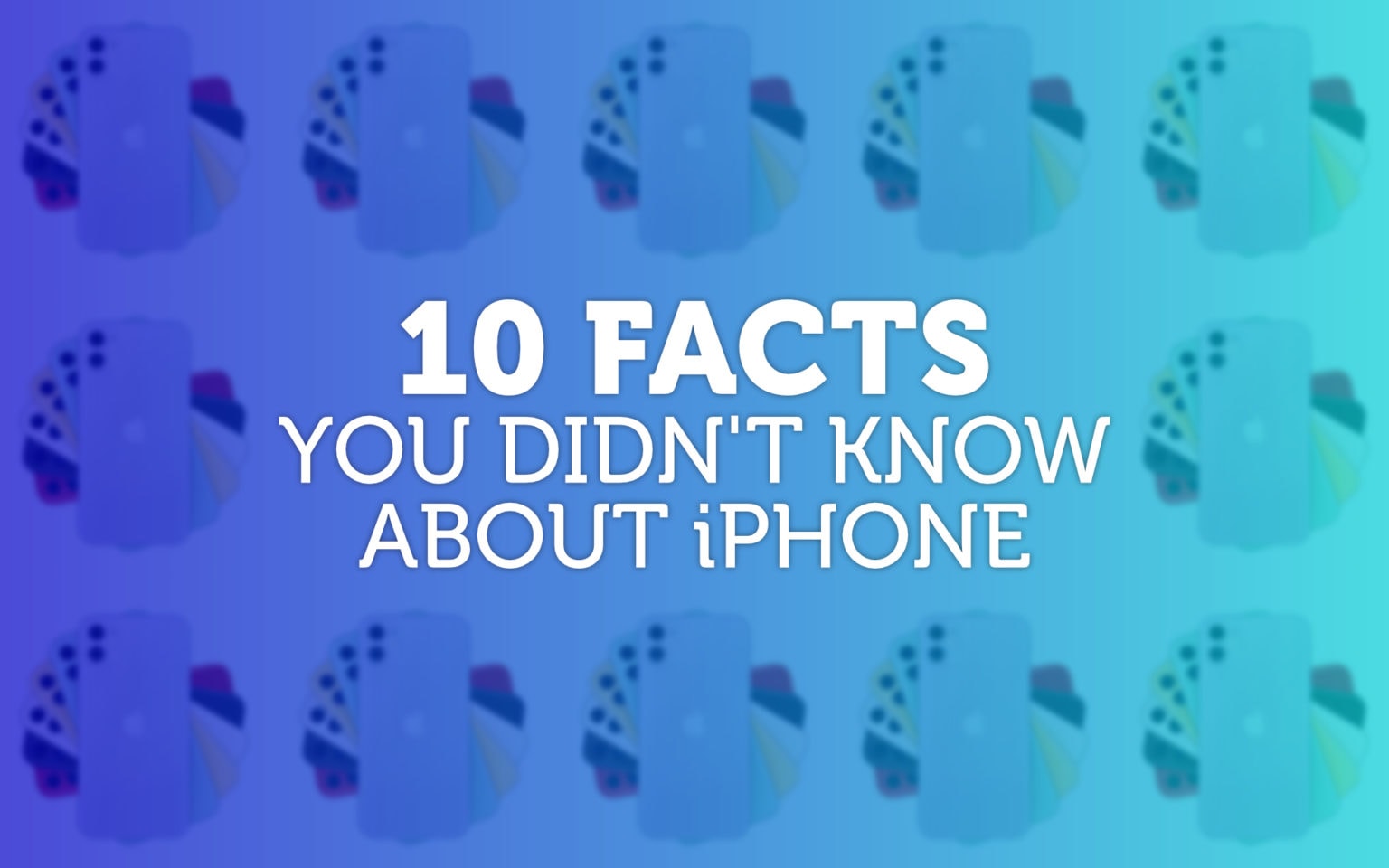 10-facts-iPhone