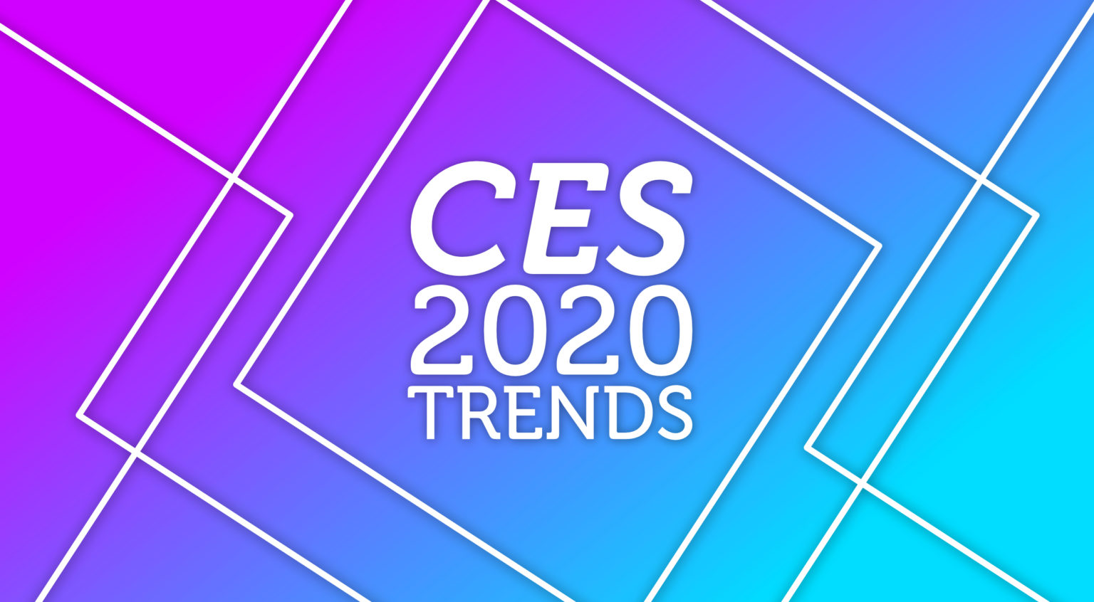 CES-2020-trends