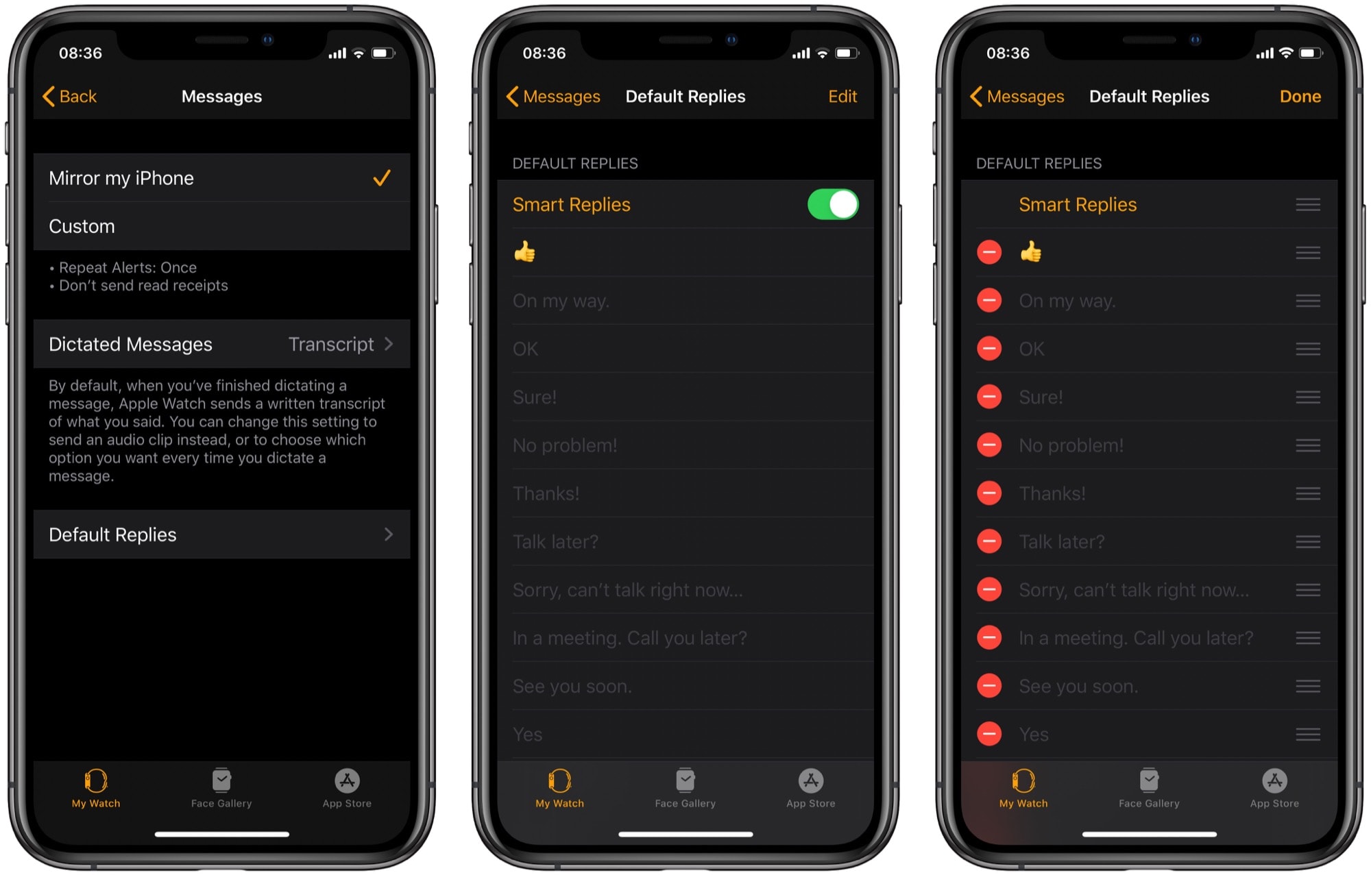 Add, remove and edit Apple Watch smart replies here. 