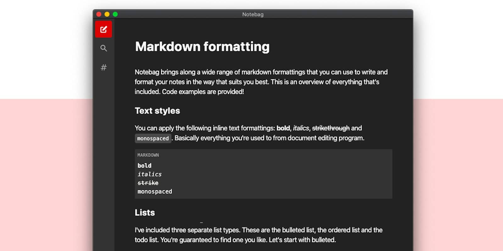 The Notebag app lets you type out your thoughts without getting distracted.