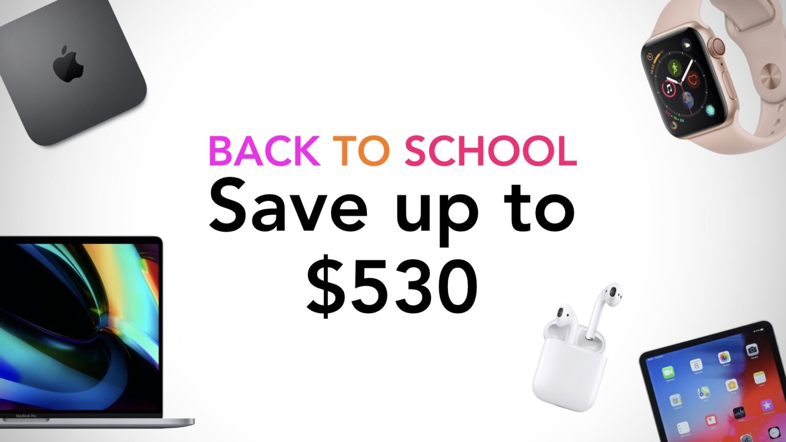Back to School sale on iPad, Mac