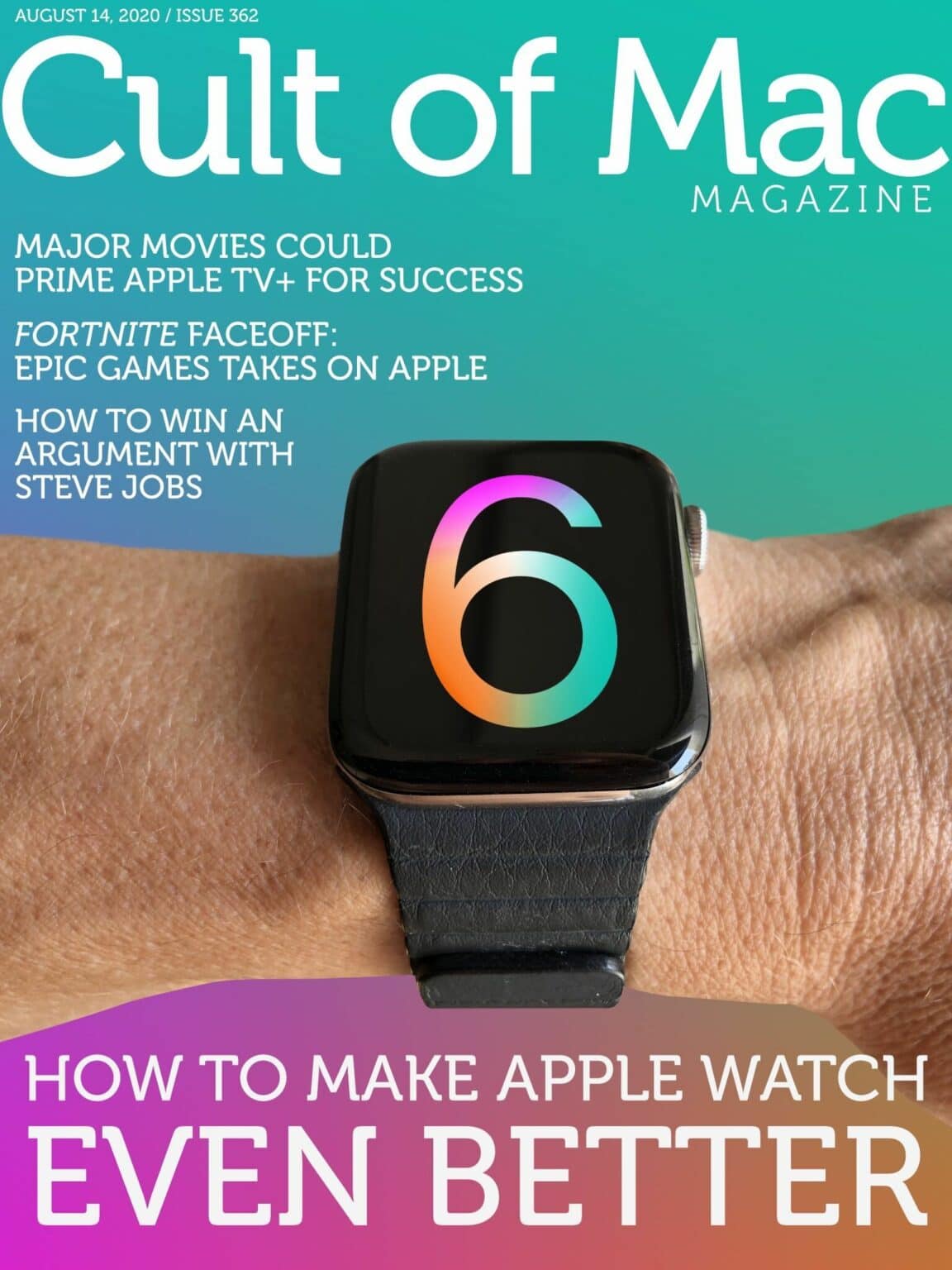 10 ways to make Apple Watch even better [Cult of Mac Magazine 362]