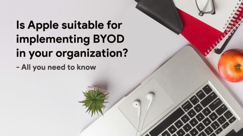 Hexnode Apple User Enrollment helps IT departments work with employees’ personal devices.