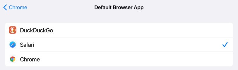 Chrome or DuckDuckGo can be set as the default iOS browser.