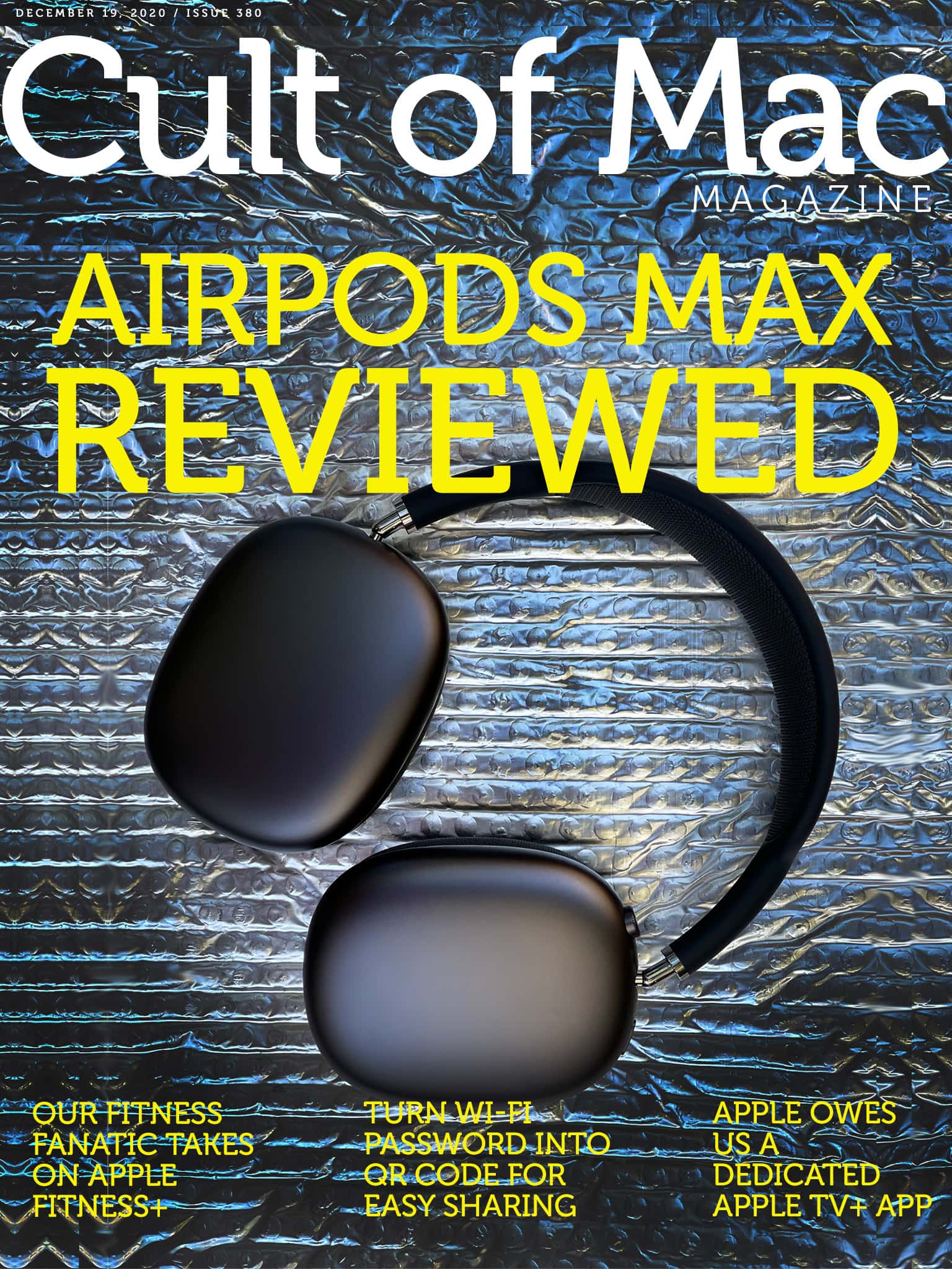 In-depth reviews of AirPods Max and Apple Fitness+ in Cult of Mac Magazine.