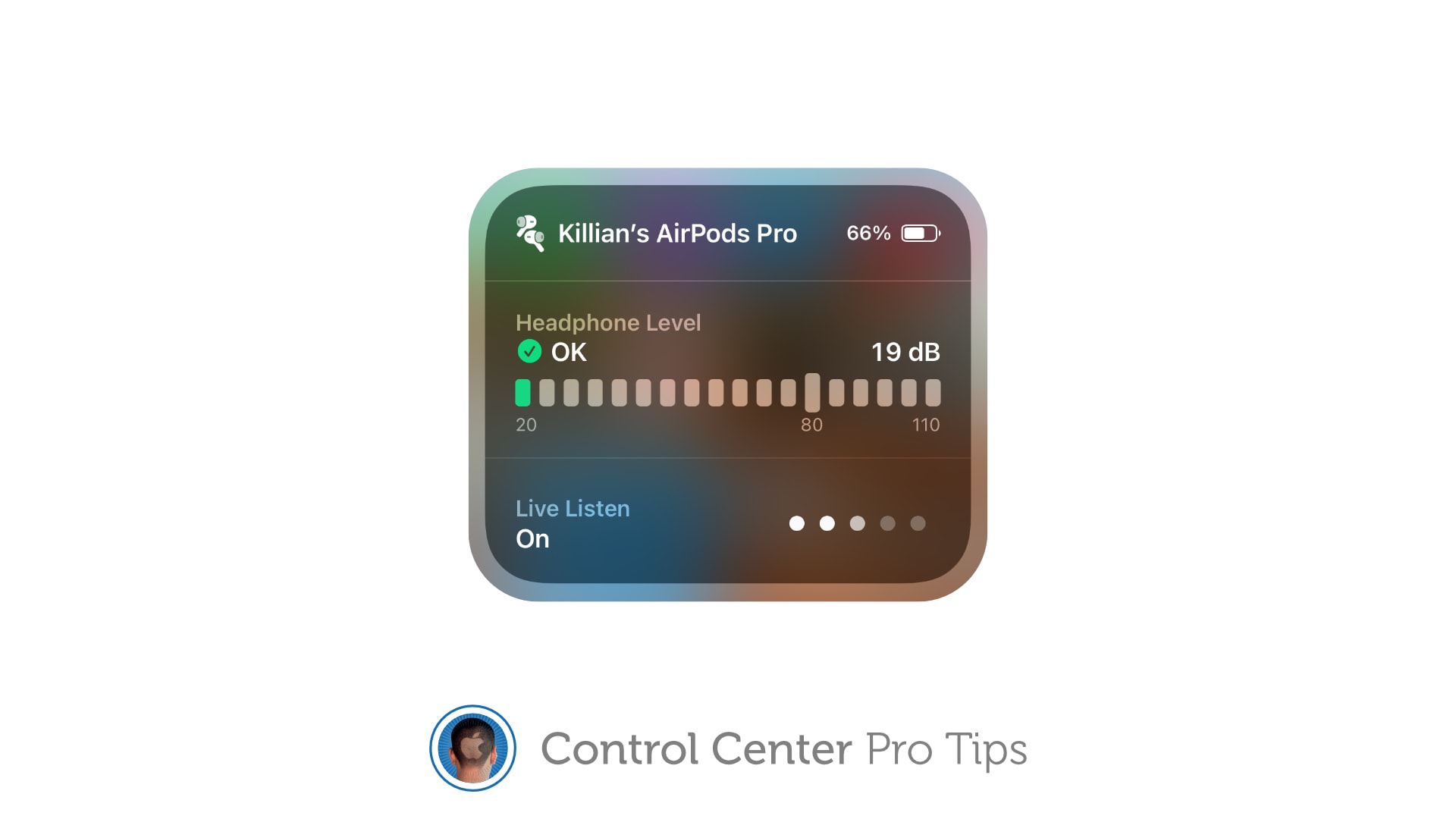 Activate Live Listen AirPods inside Control Center [Pro tip]