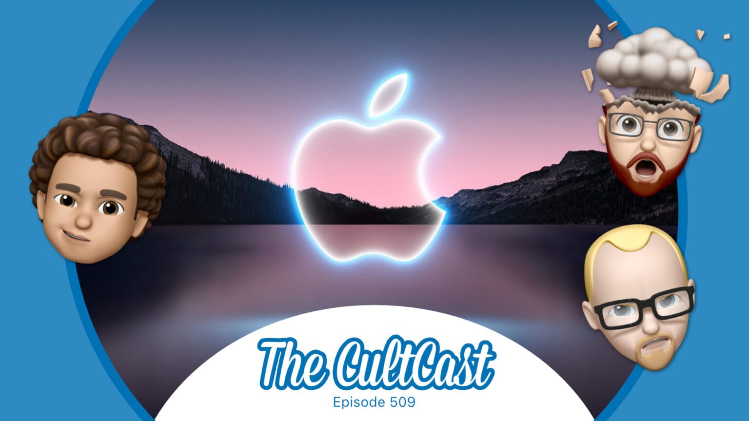 CultCast podcast episode 509: We are psyched for the California Streaming event.