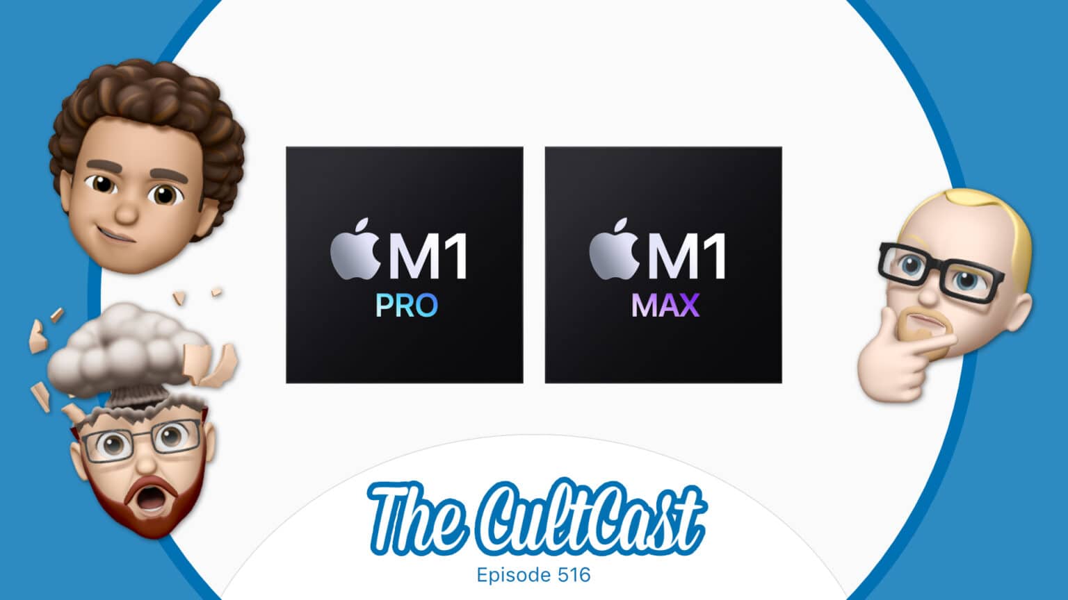 The CultCast: M1 Pro and M1 Max benchmarks show what nasty beasts the MacBook Pros really are.