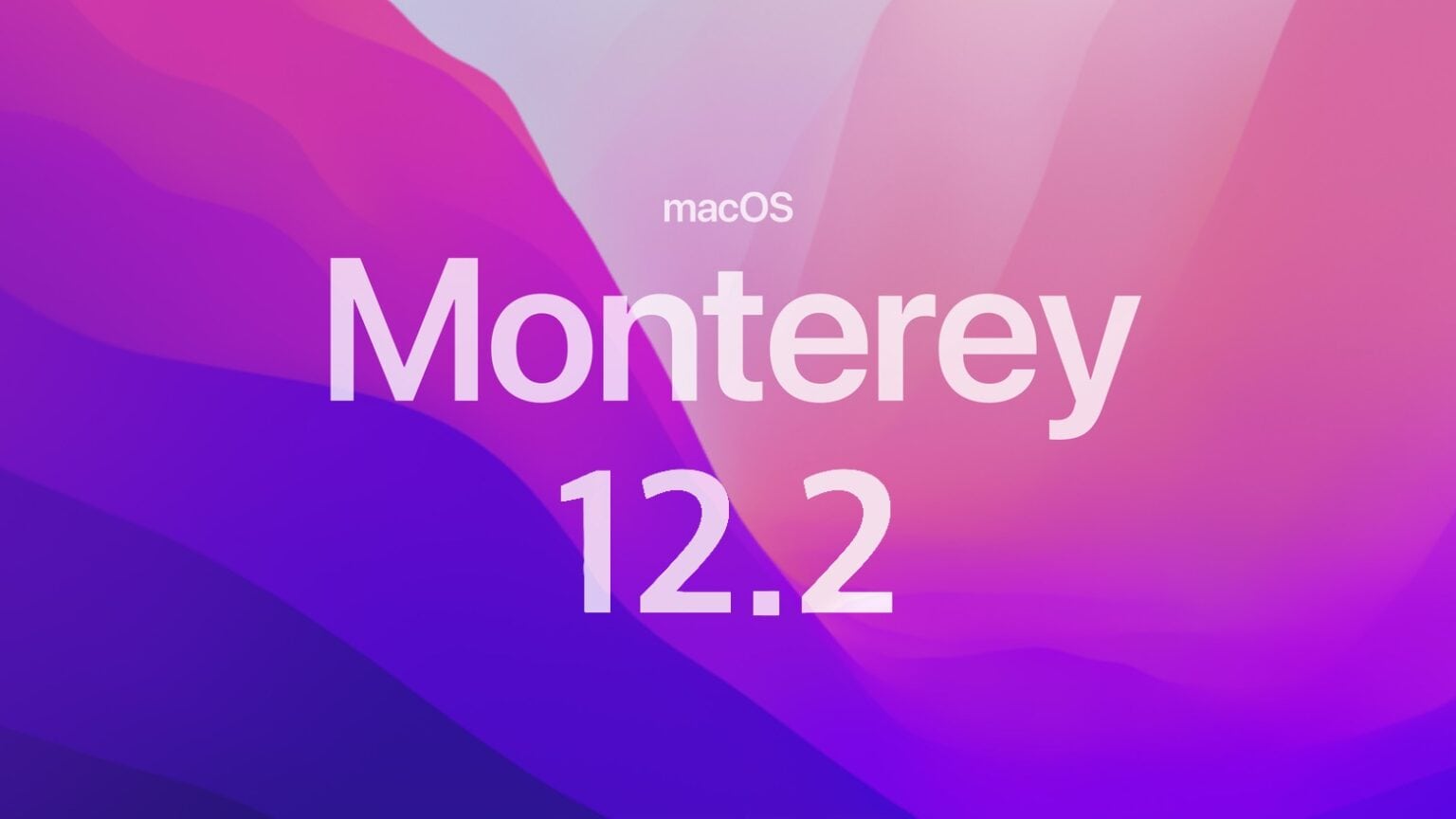 macOS Monterey 12.2 is out with smoother ProMotion scrolling… maybe