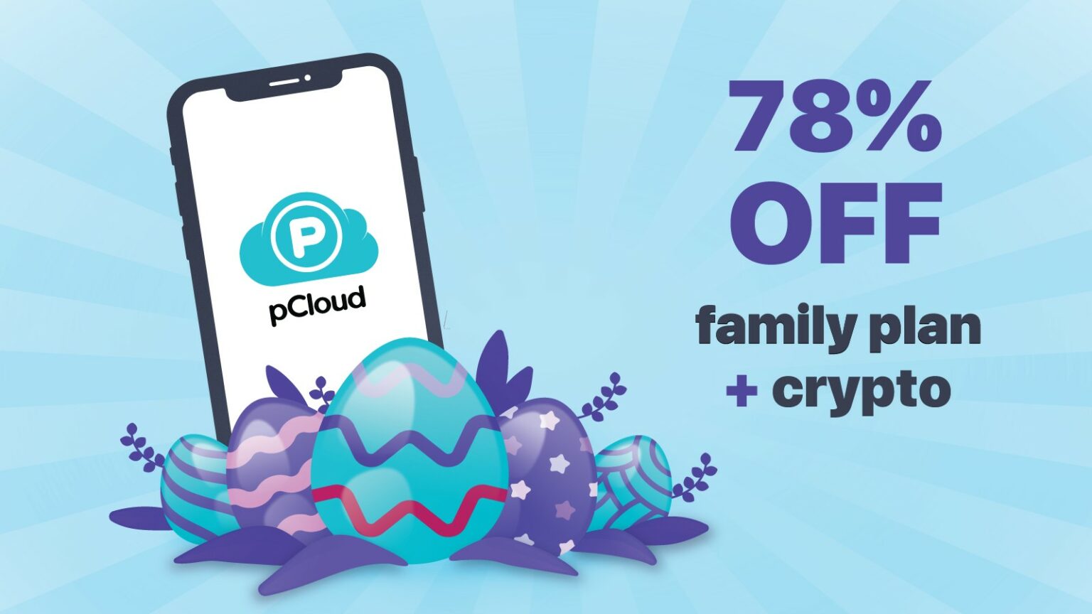 pCloud's Easter promotion gives you a great deal on a family plan.
