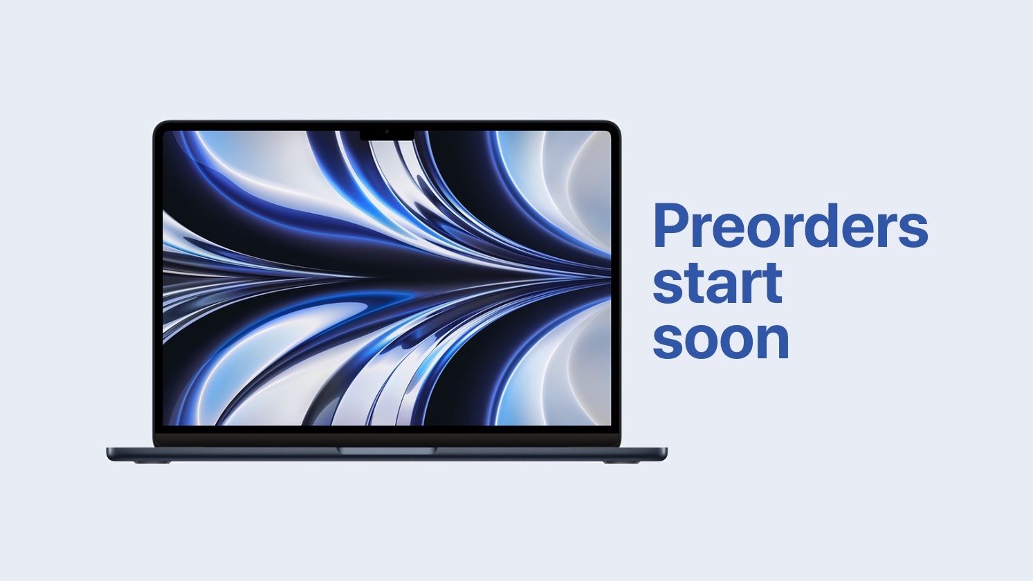 How to get ready to preorder the M2 MacBook Air