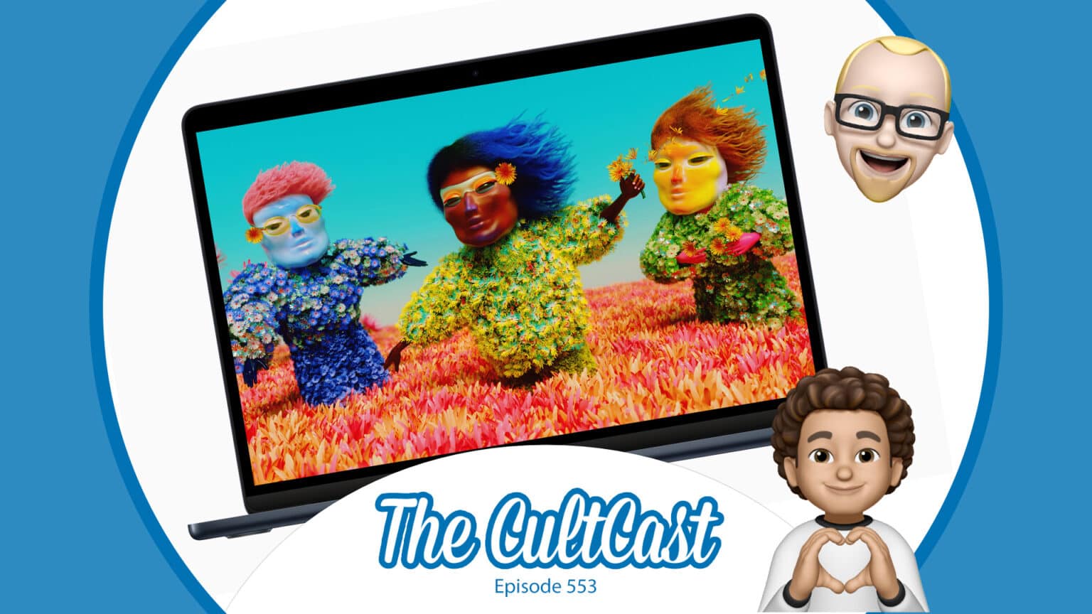 The CultCast Apple podcast: Nobody's got anything bad to say about the new MacBook Air.