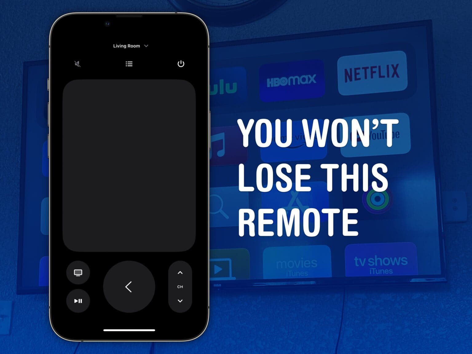 You won’t lose this remote