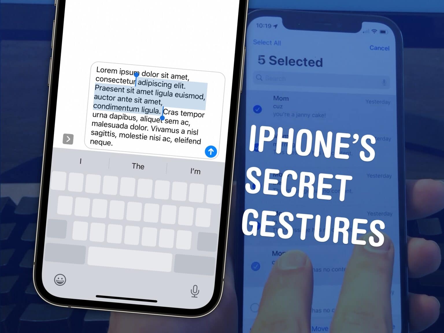 iPhone’s Secret Gestures
