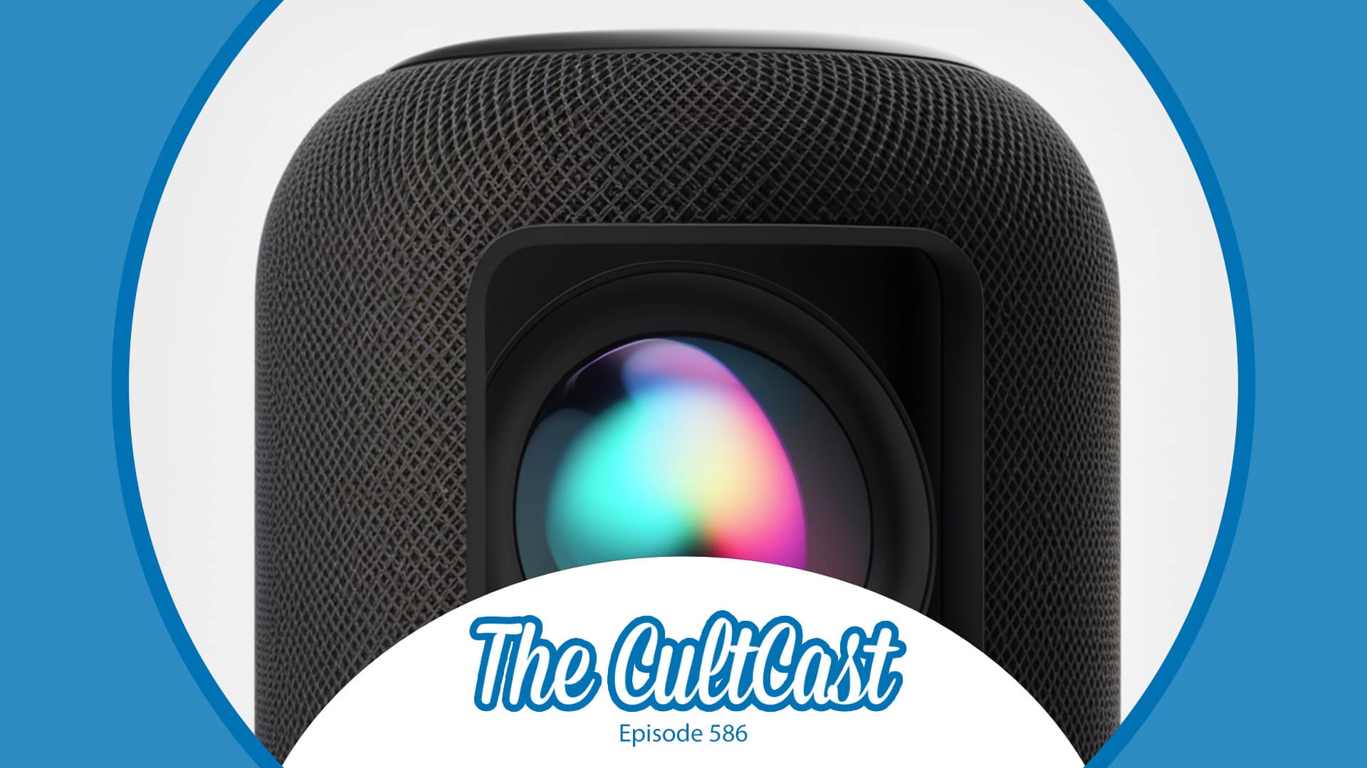 A HomePod with special skills + Tim Cook’s VR power play [The CultCast]