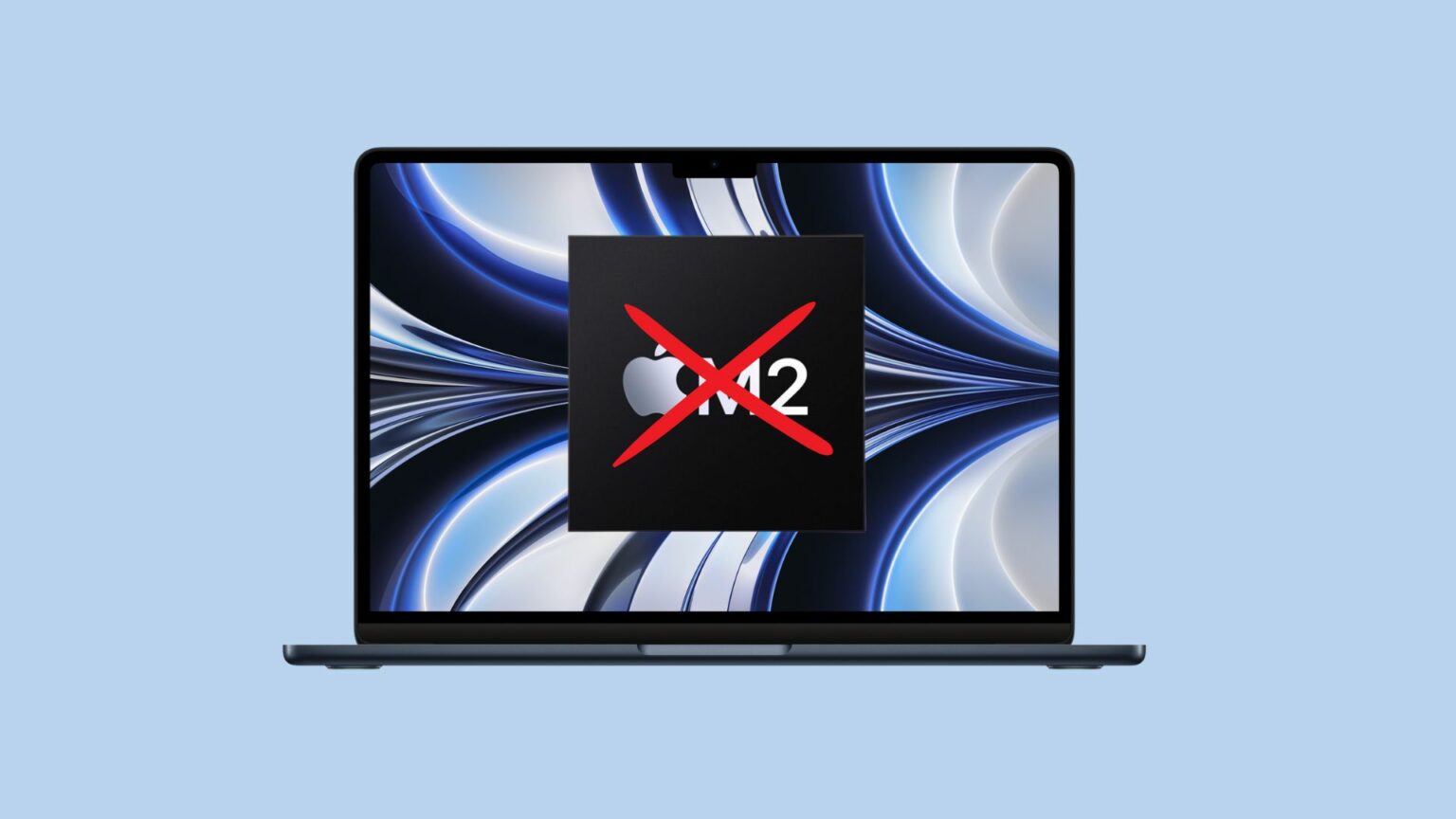 2023 MacBook Air won't come with a M2 chip.